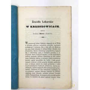 Dietl Józef, Źrzódła lekarskie w Krzeszowicach [Kraków 1858]