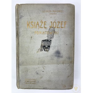 Askenazy Szymon, Książę Józef Poniatowski 1763 - 1813 [oprawa wyd. Puget - Jerzyna]