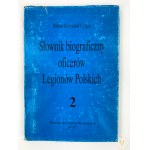 Cygan Wiktor Krzysztof - Słownik biograficzny oficerów Legionów Polskich t. 1-2 [wyd. 1]