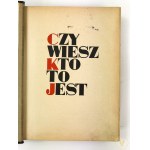 [red. Stanisław Łoza] Czy wiesz kto to jest? [Who is who in Poland] [Warszawa 1938]