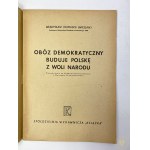 Gomułka Władysław, Obóz demokratyczny buduje Polskę z woli narodu