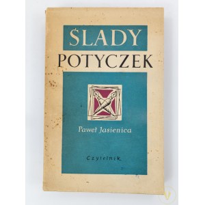 Jasienica Paweł, Ślady potyczek [wydanie I][okładka A. Heidrich]