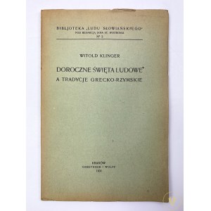 Klinger Witold, Doroczne święta ludowe a tradycje grecko-rzymskie 1931