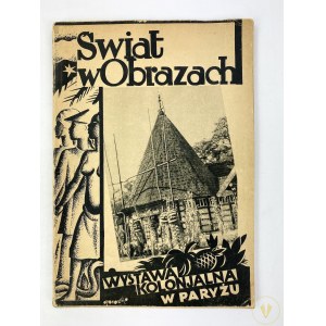 [okładka Tadeusz Gronowski] Świat w Obrazach nr 2. Październik 1931. Cykl Europa w obrazach. Międzynarodowa Wystawa Kolonialna w Paryżu