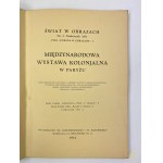 [okładka Tadeusz Gronowski] Świat w Obrazach nr 2. Październik 1931. Cykl Europa w obrazach. Międzynarodowa Wystawa Kolonialna w Paryżu