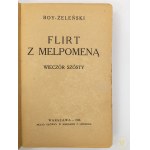 Boy-Żeleński [Tadeusz], Flirt z Melpomeną. Wieczór VI-ty [wydanie I]