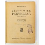 Konopnicka Maria - Złoty wiek Peryklesa (Olimpijczyk). Opowiadanie historyczne podług Oskara Hockera. Warszawa 1923 [wyd. 2] [wyd. M. Arct]