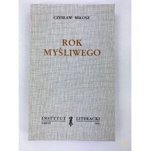 Miłosz Czesław, Rok myśliwego Instytut Literacki Paryż 1990 [Wydanie I]