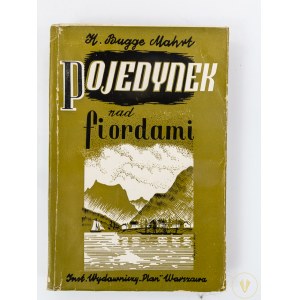 [okładka] Mahrt Haakon Bugge, Pojedynek nad fiordami. Powieść [I polskie wydanie]