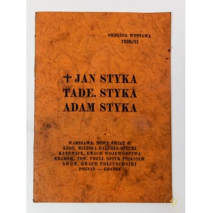 [Katalog wystawy] Wystawa prac Jana, Tadeusza i Adam Styków