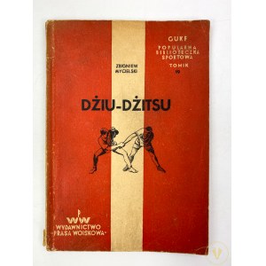 Mycielski Zbigniew, Dżiu-dżitsu. Ćwiczenia wstępne i walka