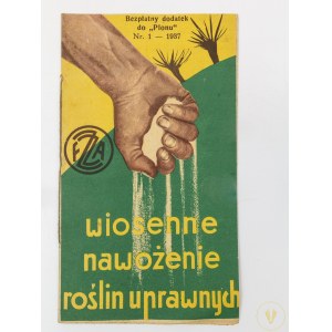 Wiosenne nawożenie roślin uprawnych [broszura reklamowa 1937]