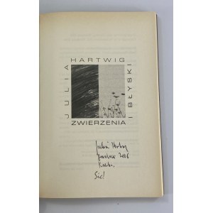 [Autograf] Hartwig Julia, Zwierzenia i błyski