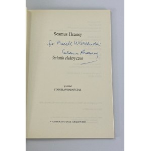 [Dedykacja z podpisem autora!] Heaney Seamus, Światło elektryczne