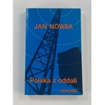 [Dedykacja dla Idy Kasprzak ps. Ida w AK] Nowak-Jeziorański Jan, Polska z oddali