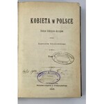 Kaczkowski Zygmunt, Kobieta w Polsce. Studyum historyczno-obyczajowe przez