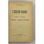 Radlińska Helena pseud. H. Orsza, Z dziejów narodu. Wypisy z źródeł i streszczenia z opracowań historycznych t. I