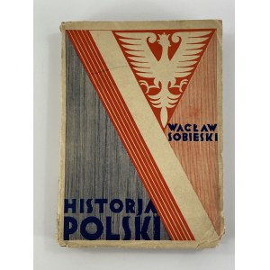 Sobieski Wacław, Historia polski