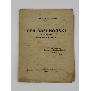 [Rzadkie] Willaume Juljusz, Gen. Wielhorski jako autor dzieł wojskowych