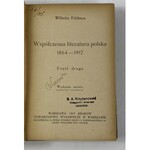 Feldman Wilhelm, Współczesna literatura polska cz. I - III