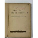 Kuncewiczowa Marja, Kowalscy się odnaleźli
