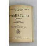 Pasek Jan Chryzostom, Pamiętniki (wybór) cz. I Tekst, cz. II Objaśnienia i przypisy