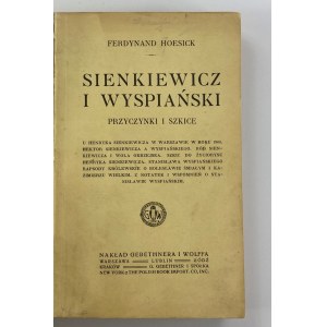 [Wyspiański] Hoesick Ferdynand, Sienkiewicz i Wyspiański. Przyczynki i szkice