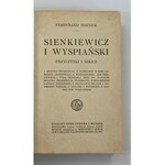 [Wyspiański] Hoesick Ferdynand, Sienkiewicz i Wyspiański. Przyczynki i szkice
