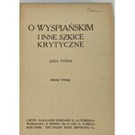 [Wyspiański] Sten Jan, O Wyspiańskim i inne szkice krytyczne