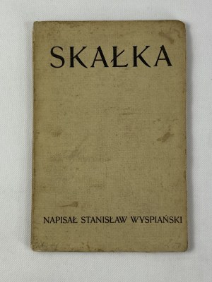 Wyspiański Stanisław, Skałka [Pierwodruk!]
