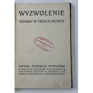 Wyspiański Stanisław, Wyzwolenie [wydanie IV]