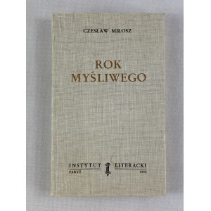 Miłosz Czesław Rok myśliwego Instytut Literacki Paryż 1990 [Wydanie I]