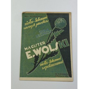 [broszura reklamowa] Zioła lecznicze Magister E. Wolski Warszawa