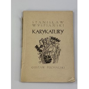 [Wyspiański] Puchalski Gustaw, Stanisław Wyspiański Karykatury