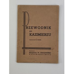 Bojer K. Przewodnik po Kazimierzu