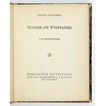 SZYDŁOWSKI T.– Stanisław Wyspiański. W oprawie Aleksandra Semkowicza.