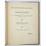 [PAWLIKOWSKI Michał] - Jagnieszka Abo o Pannie na niedźwiedziu iako iachała w Krakowie miescie histhoria osobliwa przed ...