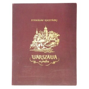 RACZYŃSKI Stanisław - Warszawa w grafice. 6 oryginalnych plansz. B. m. [nie przed 1955]. folio, k. [1], tabl. 6....