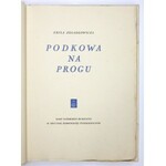 ZEGADŁOWICZ E. – Podkowa na progu. Z florenckiej oficyny S. Tyszkiewicza.