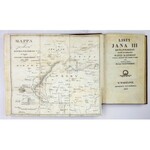 JAN III [Sobieski] – Listy krola Jana III, pisane do krolowey Maryi Kazimiry. 1823....