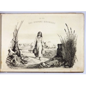ZALESKI Bronislas – La vie des steppes Kirghizes. 1865. Z dedykacją autora. 22 akwaforty.