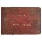 ZALESKI Bronislas – La vie des steppes Kirghizes. 1865. Z dedykacją autora. 22 akwaforty.
