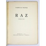 PEIPER Tadeusz - Raz. Poezje. Warszawa 1929 [właśc. 1928]. Księg. F. Hoesicka. 4, s. 59, [4]....