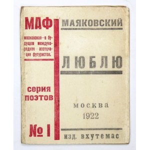 MAJAKOVSKIJ [Vladimir] - Ljublju. Moskva 1922. Izd. Vchutemas. 16d, s. 47. brosz. MAF, serija poetov, N-...