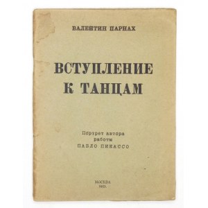 PARNACH Valentin - Vstuplenie k tancam. Izbrannye stichi. Portret avtora raboty Pablo Pikasso....