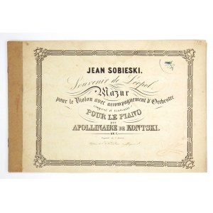 [NUTY 2]. Jean Sobieski. Souvenir de Léopol. Mazur pour le Violon avec accompagnement d&#...