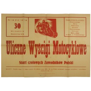 ULICZNE Wyścigi Motocyklowe. Start czołowych zawodników Polski [...]. Nysa, IX 1951.