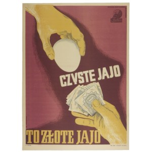 BOCIANOWSKI B. – CZYSTE jajo to czysty zysk. 1946.