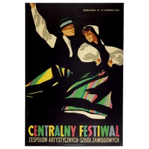 ŚWIERZY W. – CENTRALNY Festiwal Zespołów Artystycznych - Szkół Zawodowych....