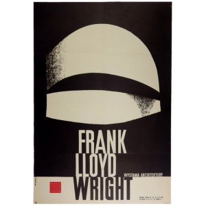 ŚWIERZY W. – FRANK Lloyd Wright. Wystawa architektury. 1962.